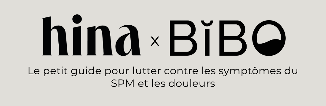 BIBO x HINA : Comment réduire vos symptômes de SPM et vos douleurs ?